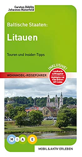 Online bestellen: Campergids Wohnmobil Reiseführer Baltische Staaten: Litauen | Mobil und Aktiv Erleben