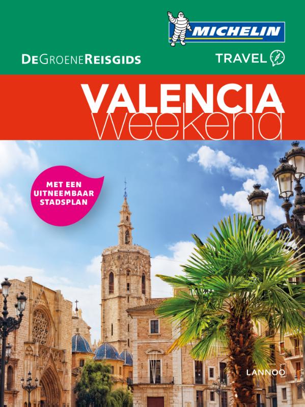 Online bestellen: Reisgids Michelin groene gids weekend Valencia | Lannoo
