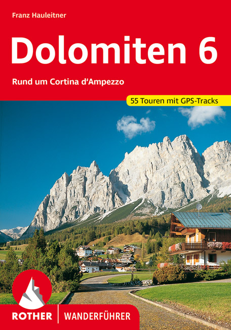 Wandelgids 36 Dolomiten 6 | Rother de zwerver