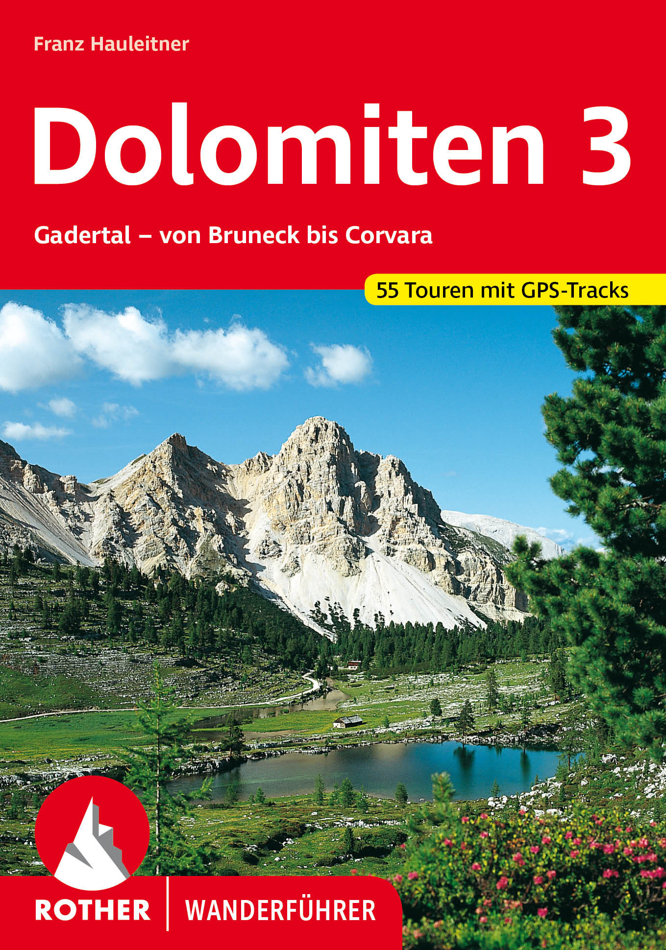Online bestellen: Wandelgids 33 Dolomiten 3 | Rother Bergverlag