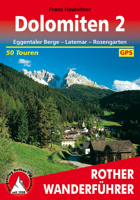 Wandelgids 32 Dolomiten 2 | Rother de zwerver