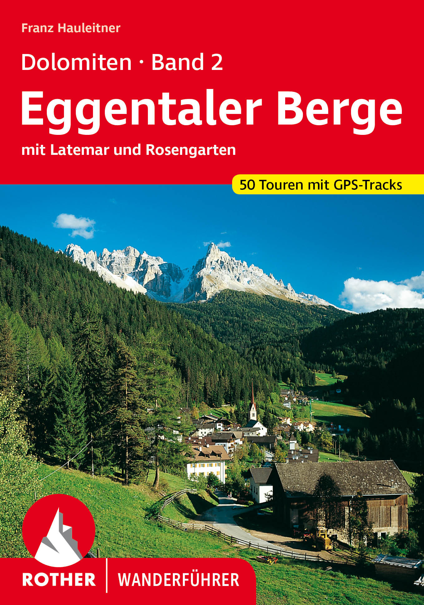 Online bestellen: Wandelgids 32 Eggentaler Berge - Dolomiten 2 | Rother Bergverlag