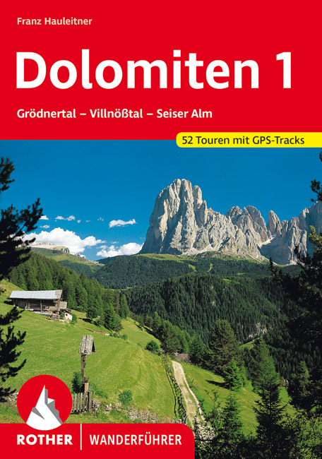Wandelgids 31 Dolomiten 1 Grodner Tal - Villnosstal - Seiser Alm (Dolomieten) | Rother de zwerver