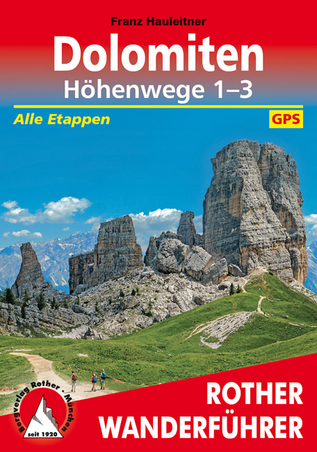 Wandelgids Dolomiten-Höhenwege 1-3 (Dolomieten) | Rother de zwerver