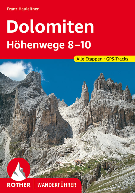 Wandelgids Dolomiten-Höhenwege 8-10 (Dolomieten) | Rother de zwerver