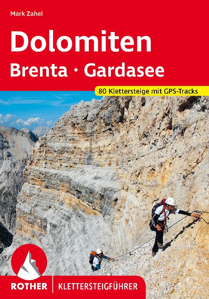 Klimgids - Klettersteiggids Klettersteige Dolomiten Brenta und Gardsee | Rother Bergverlag de zwerver