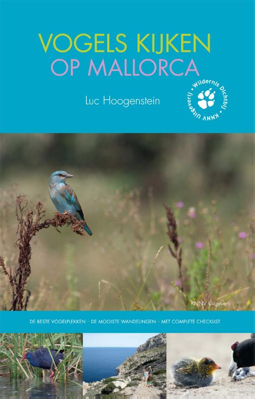 Online bestellen: Vogelgids - Reisgids Vogels kijken op Mallorca | KNNV Uitgeverij