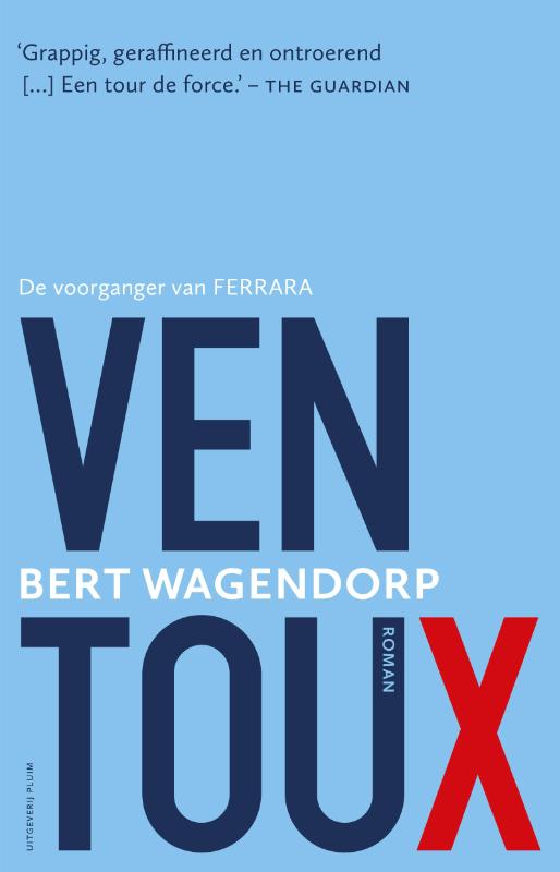 Online bestellen: Reisverhaal Ventoux | Bert Wagendorp