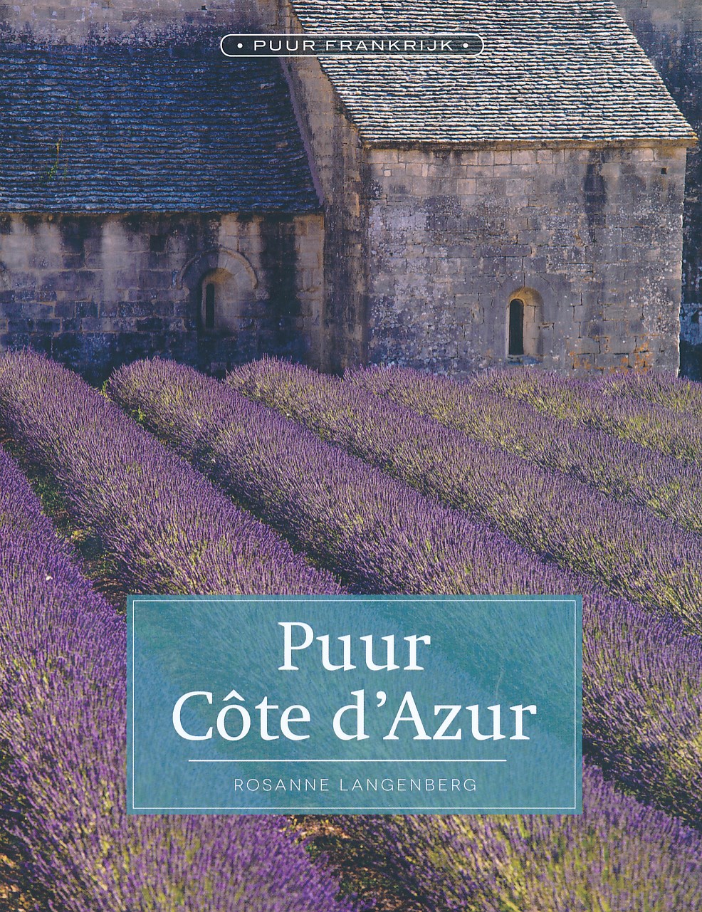 Online bestellen: Reisgids Puur Cotê d'Azur | Edicola