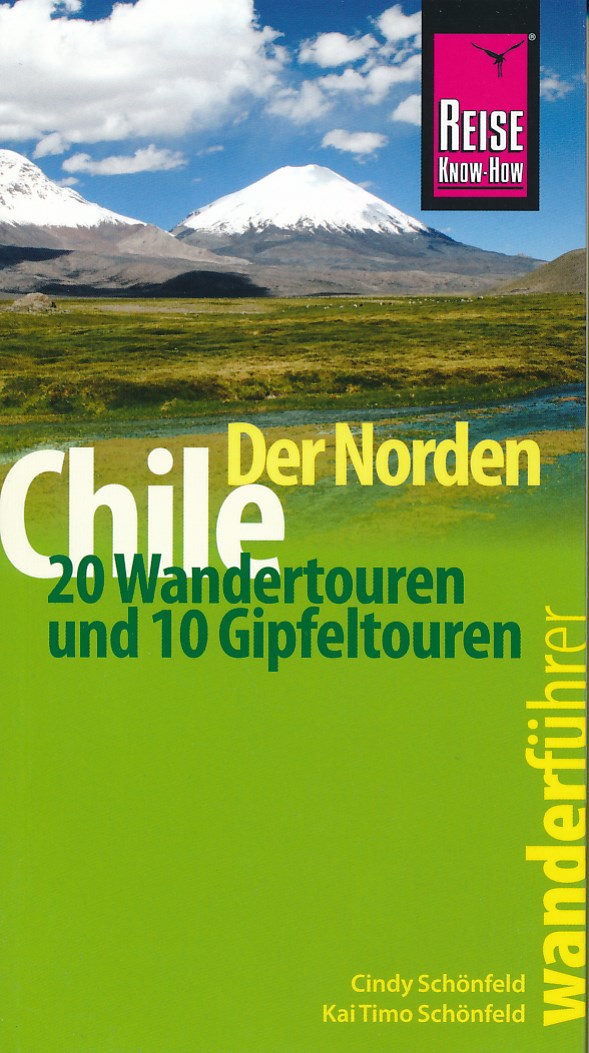 Online bestellen: Wandelgids Chile, der Norden - Noord-Chili | Reise Know-How Verlag
