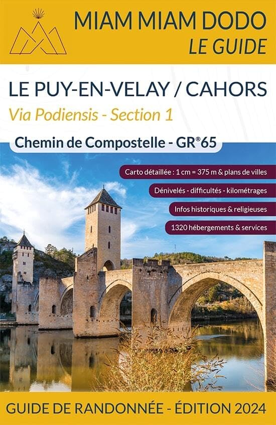 Online bestellen: Wandelgids Miam Miam Dodo Section 1 Le Puy en Velay - Cahors GR65 Via Podiensis | 2024 | Les Editions du Vieux Crayon