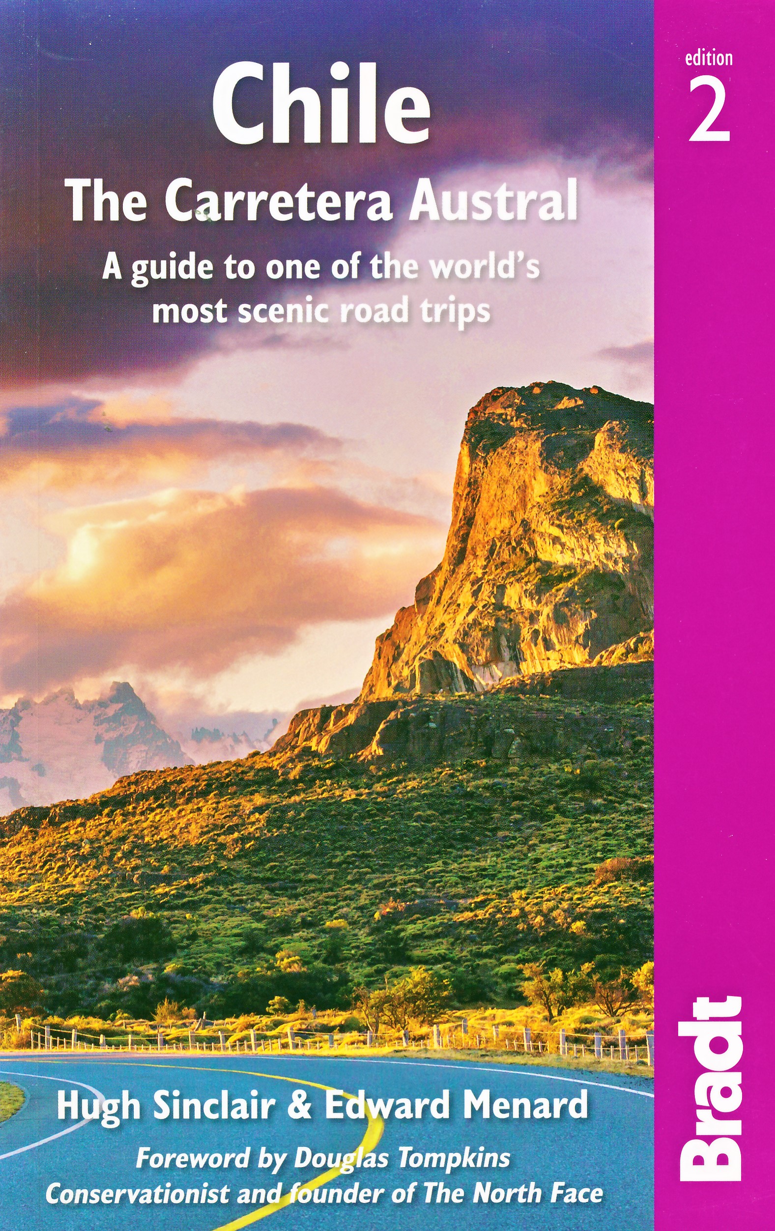 Online bestellen: Reisgids Chile - Chili - The Carretera Austral | Bradt Travel Guides