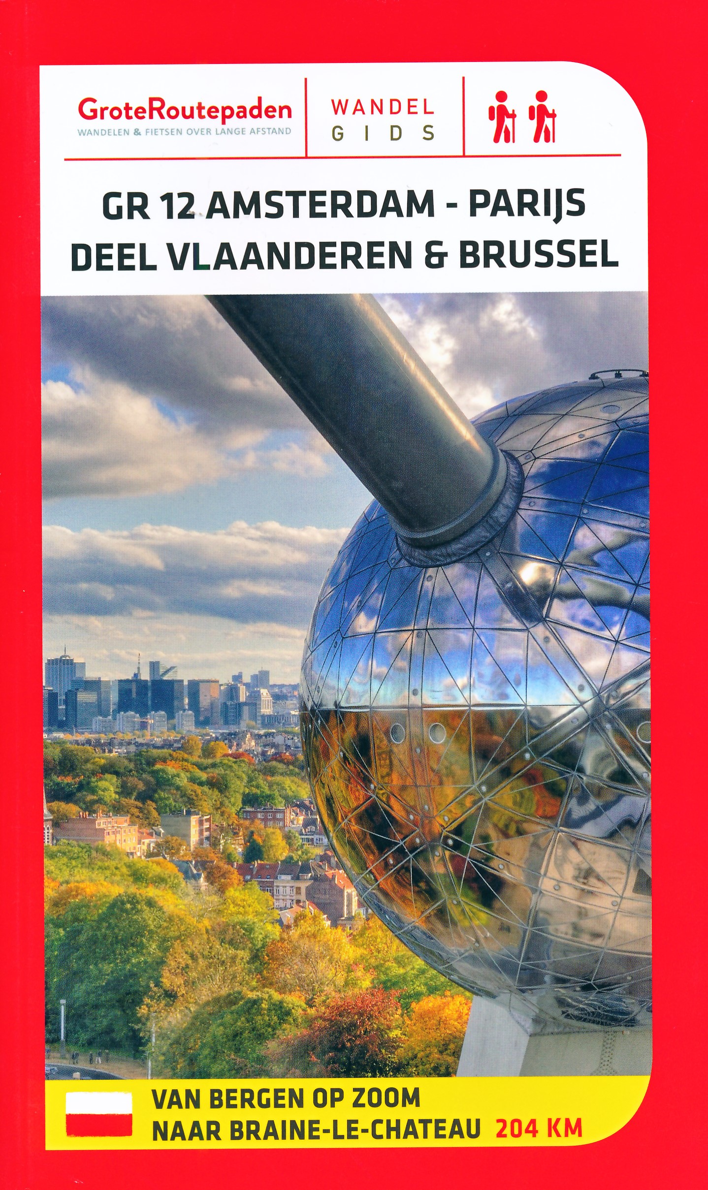 Online bestellen: Wandelgids GR12 Amsterdam - Parijs, deel Vlaanderen & Brussel | Grote Routepaden
