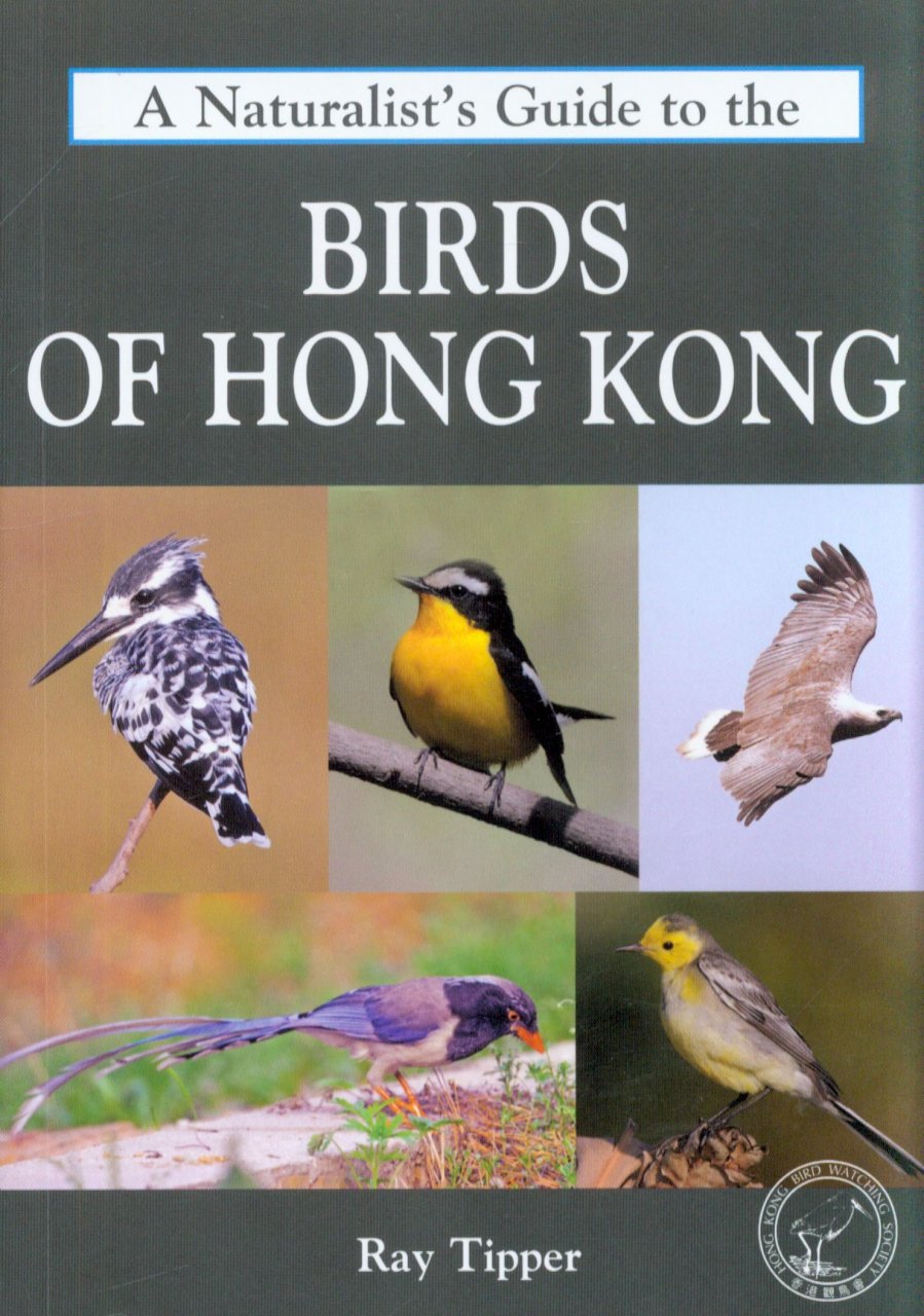 Online bestellen: Vogelgids a Naturalist's guide to the Birds of Hong Kong | John Beaufoy