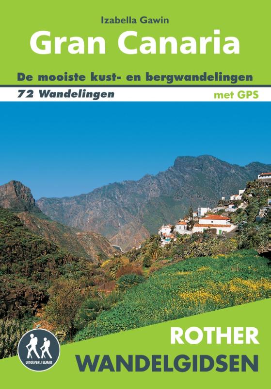 Online bestellen: Wandelgids Gran Canaria | Uitgeverij Elmar