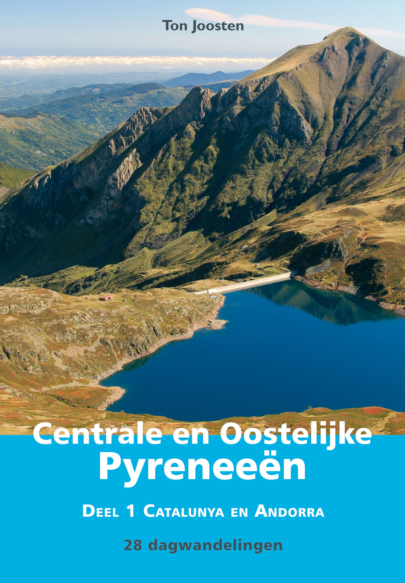 Online bestellen: Wandelgids Centrale en Oostelijke Pyreneeën deel 1 Catalonië en Andorra | Uitgeverij Elmar