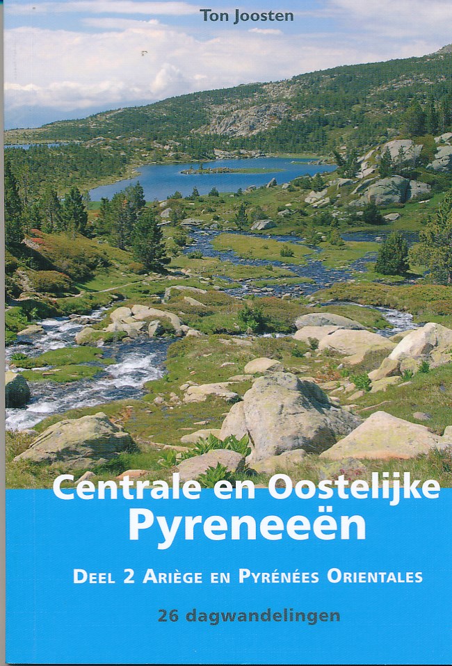 Online bestellen: Wandelgids Centrale en Oostelijke Pyreneeën deel 2 Ariege - Pyrenees Orientales | Uitgeverij Elmar