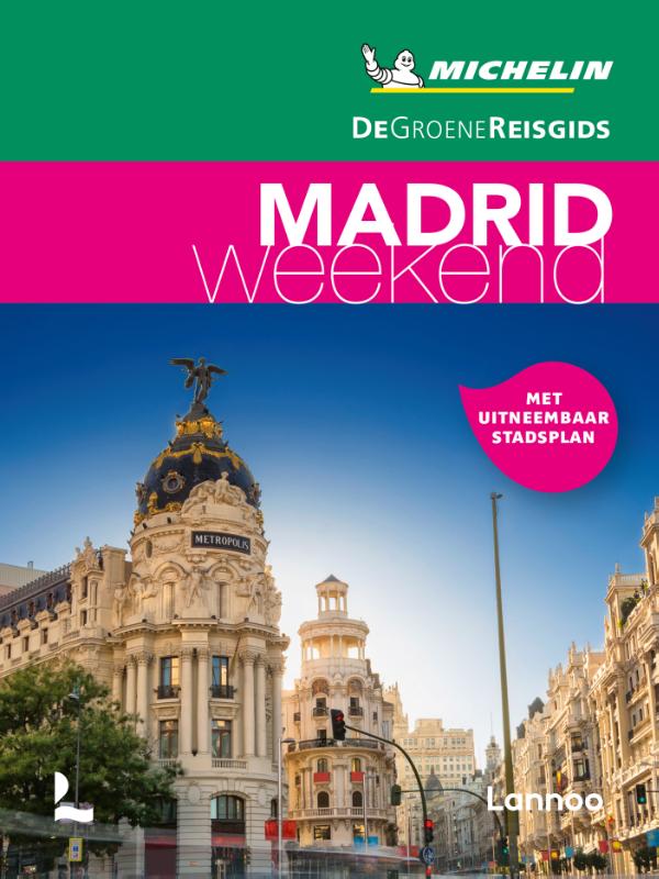 Online bestellen: Reisgids Michelin groene gids weekend Madrid | Lannoo