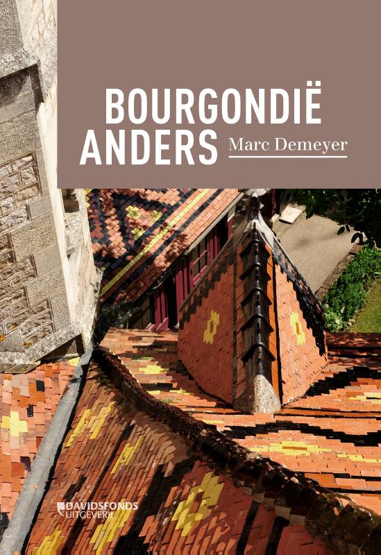 Online bestellen: Reisgids Bourgondië anders | Davidsfonds