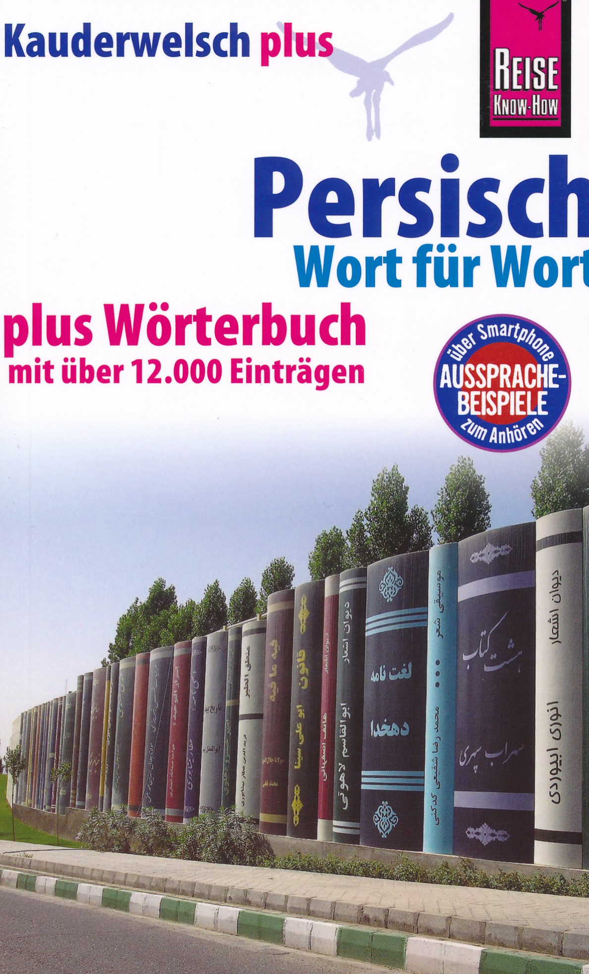 Online bestellen: Woordenboek Kauderwelsch Persisch - Perzisch - Wort für Wort | Reise Know-How Verlag