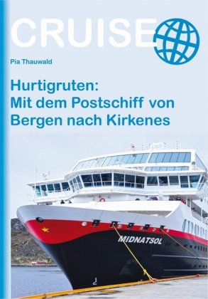 Online bestellen: Reisgids Cruise Hurtigruten | Conrad Stein Verlag