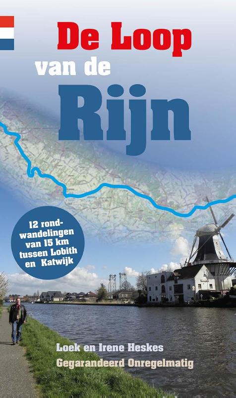 Online bestellen: Wandelgids De loop van de Rijn | Gegarandeerd Onregelmatig