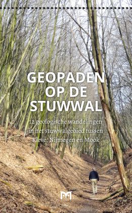 Online bestellen: Wandelgids Geopaden op de stuwwal | Uitgeverij Matrijs