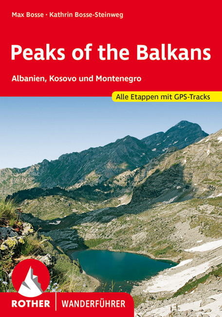 Online bestellen: Wandelgids Peaks of the Balkans | Rother Bergverlag