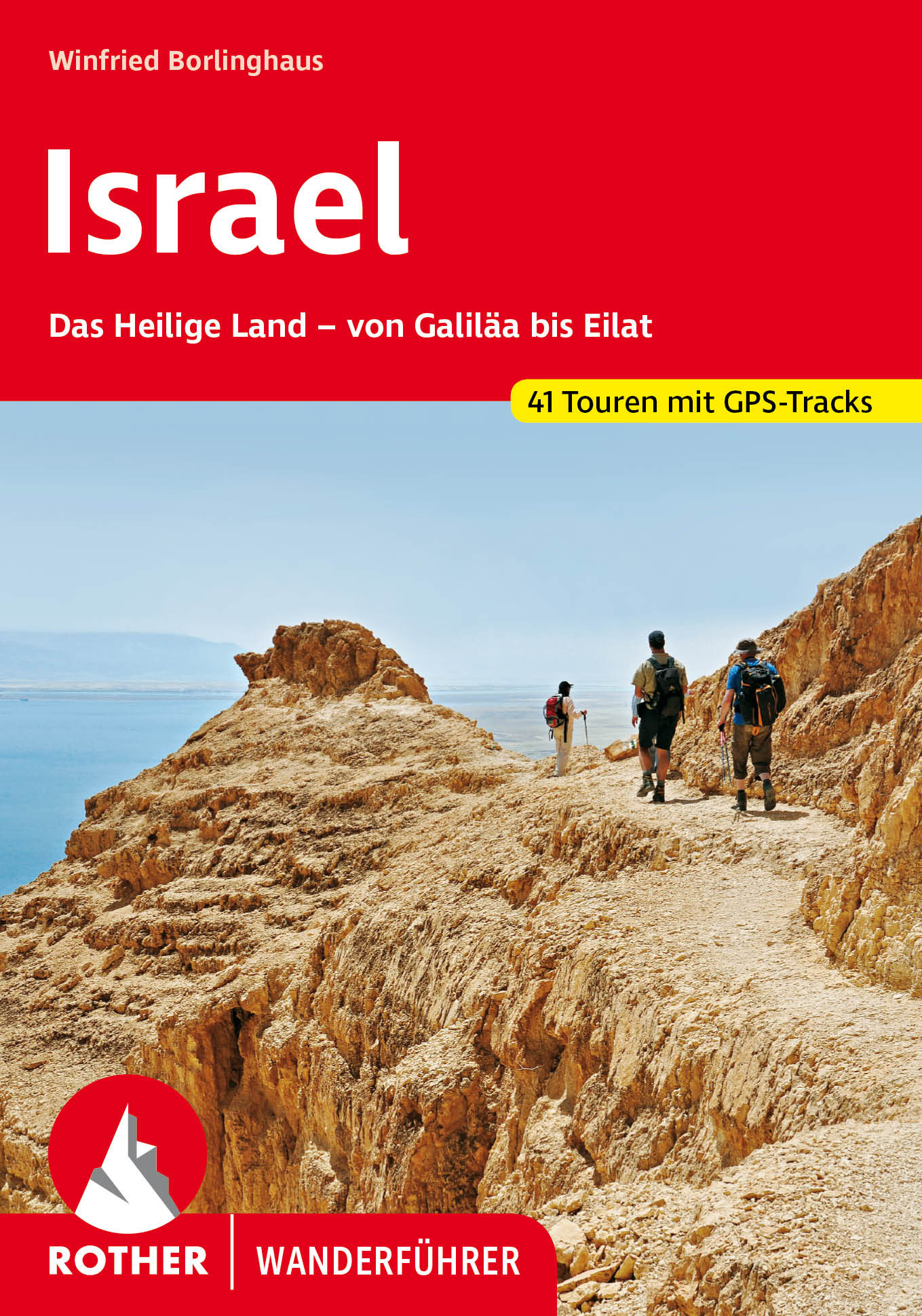 Online bestellen: Wandelgids Israel | Rother Bergverlag