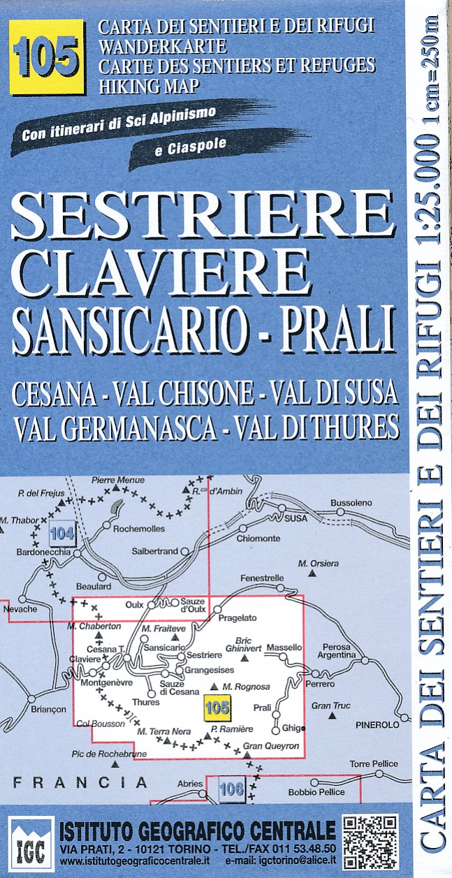 Online bestellen: Wandelkaart 105 Sestriere, Claviere, Sansicario, Prali | IGC - Istituto Geografico Centrale