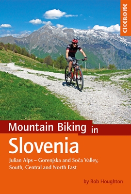 Online bestellen: Fietsgids - Mountainbikegids Mountain biking in Slovenia - Slovenië | Cicerone