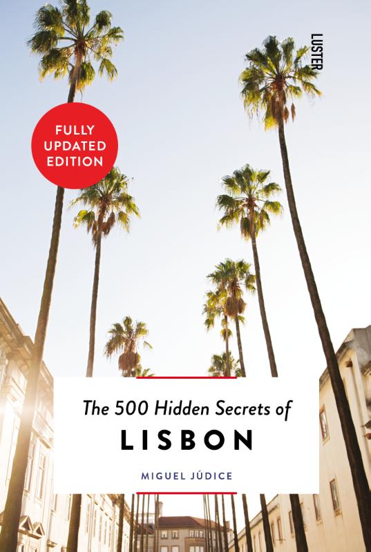 Online bestellen: Reisgids The 500 Hidden Secrets of Lisbon - Lissabon | Luster