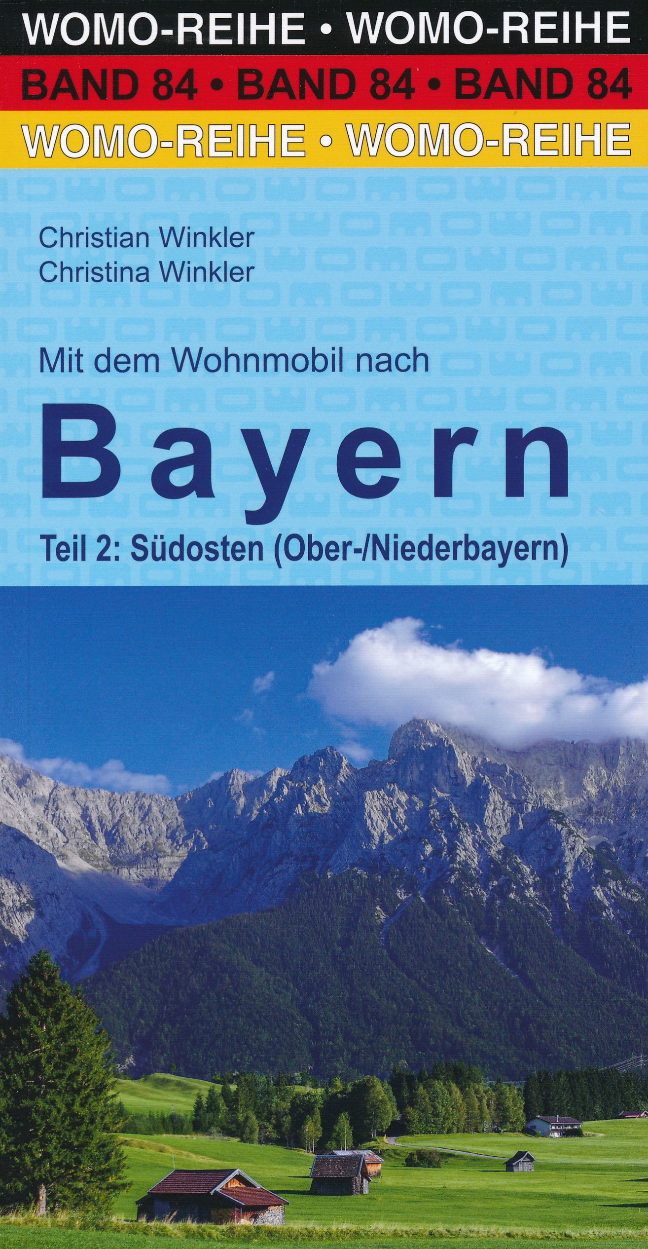 Online bestellen: Campergids 84 Mit dem Wohnmobil nach Bayern, Teil 2: Südosten | WOMO verlag