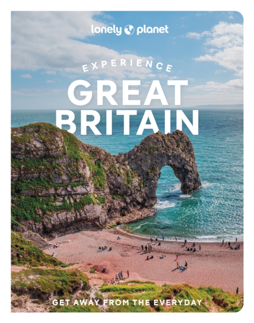 Online bestellen: Reisgids Experience Great Britain - Groot Brittannië | Lonely Planet