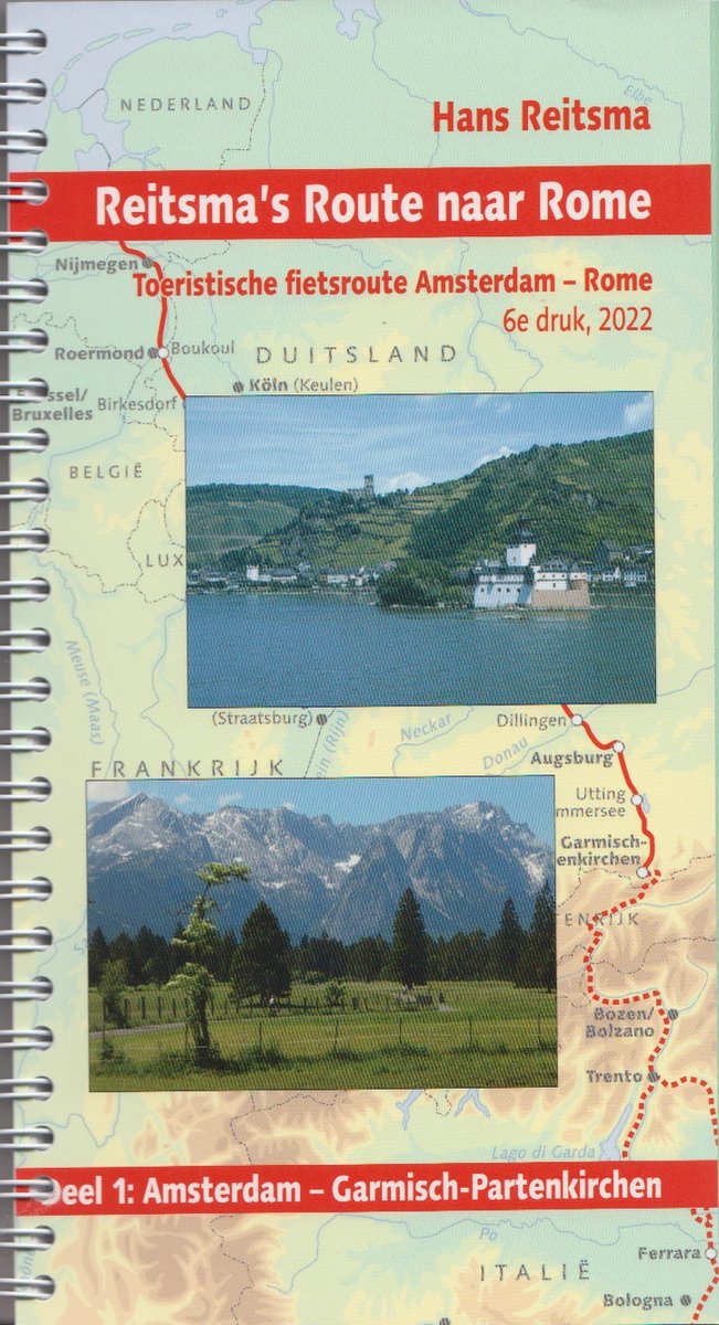 Online bestellen: Fietsgids Reitsma's Route naar Rome - deel 1 Amsterdam - Garmisch-Partenkirchen | Pirola