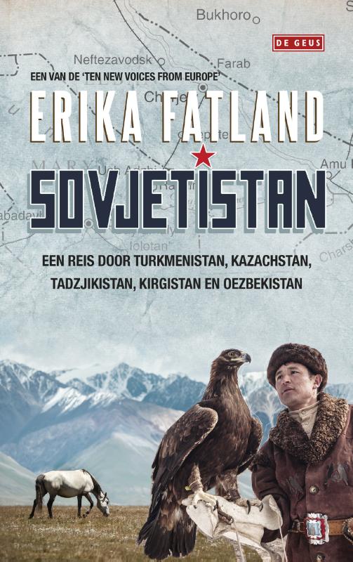 Online bestellen: Reisverhaal Sovjetistan | Erika Fatland