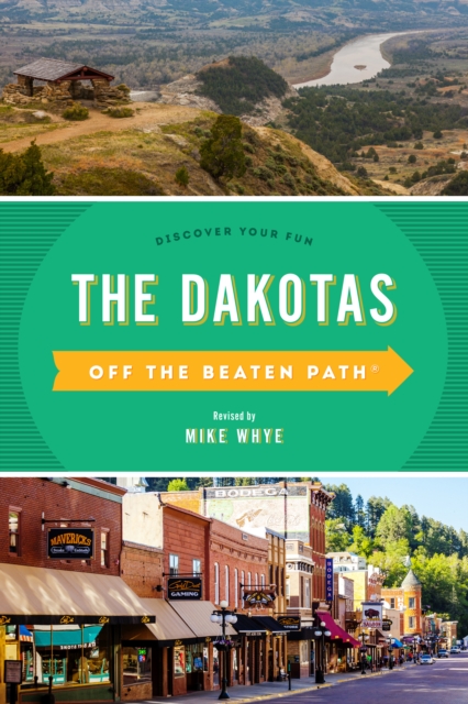 Online bestellen: Reisgids The Dakotas Off the Beaten Path | Globe Pequot