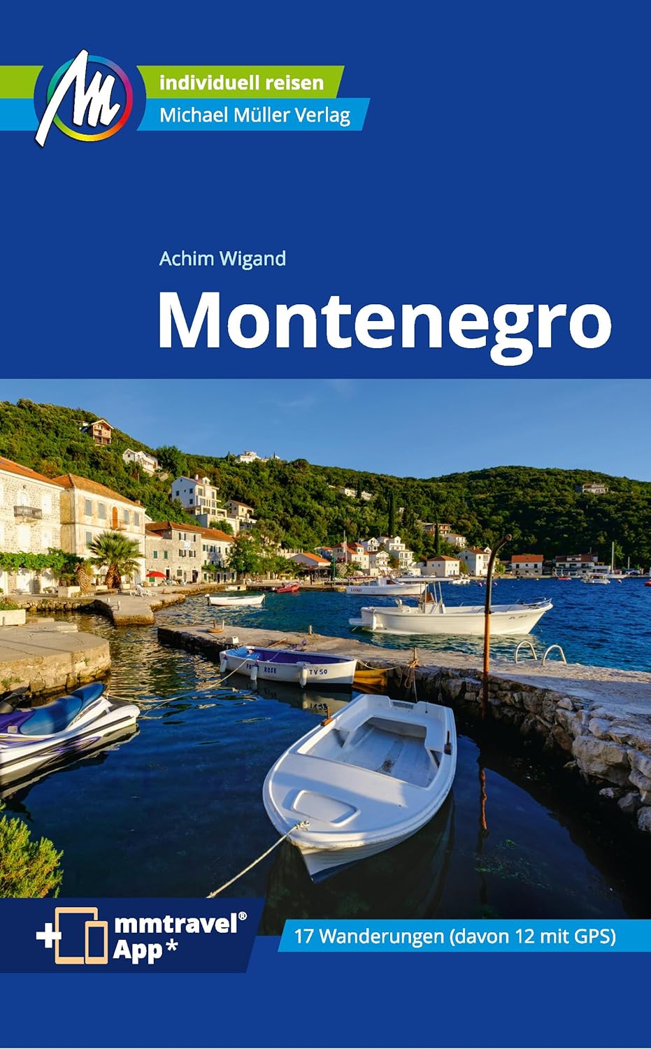 Online bestellen: Reisgids Montenegro | Michael Müller Verlag
