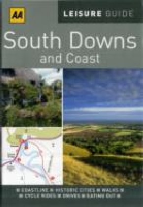 Reisgids South Downs &amp; coast | AA Leisure Guide | 