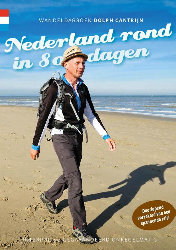 Online bestellen: Wandelgids Nederland rond in 80 dagen | Gegarandeerd Onregelmatig