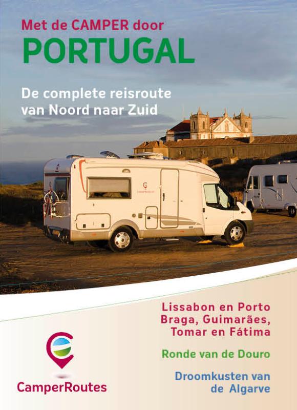 Online bestellen: Campergids Met de Camper door Portugal | Camperroutes.nl