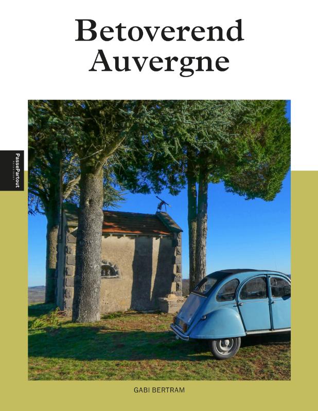 Online bestellen: Reisgids Betoverend Auvergne | Edicola