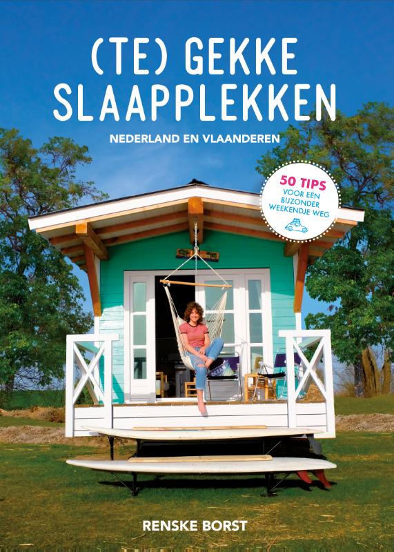 Online bestellen: Accommodatiegids - Bed and Breakfast Gids - Campinggids (te) Gekke Slaapplekken in Nederland en België | Mo'Media | Momedia