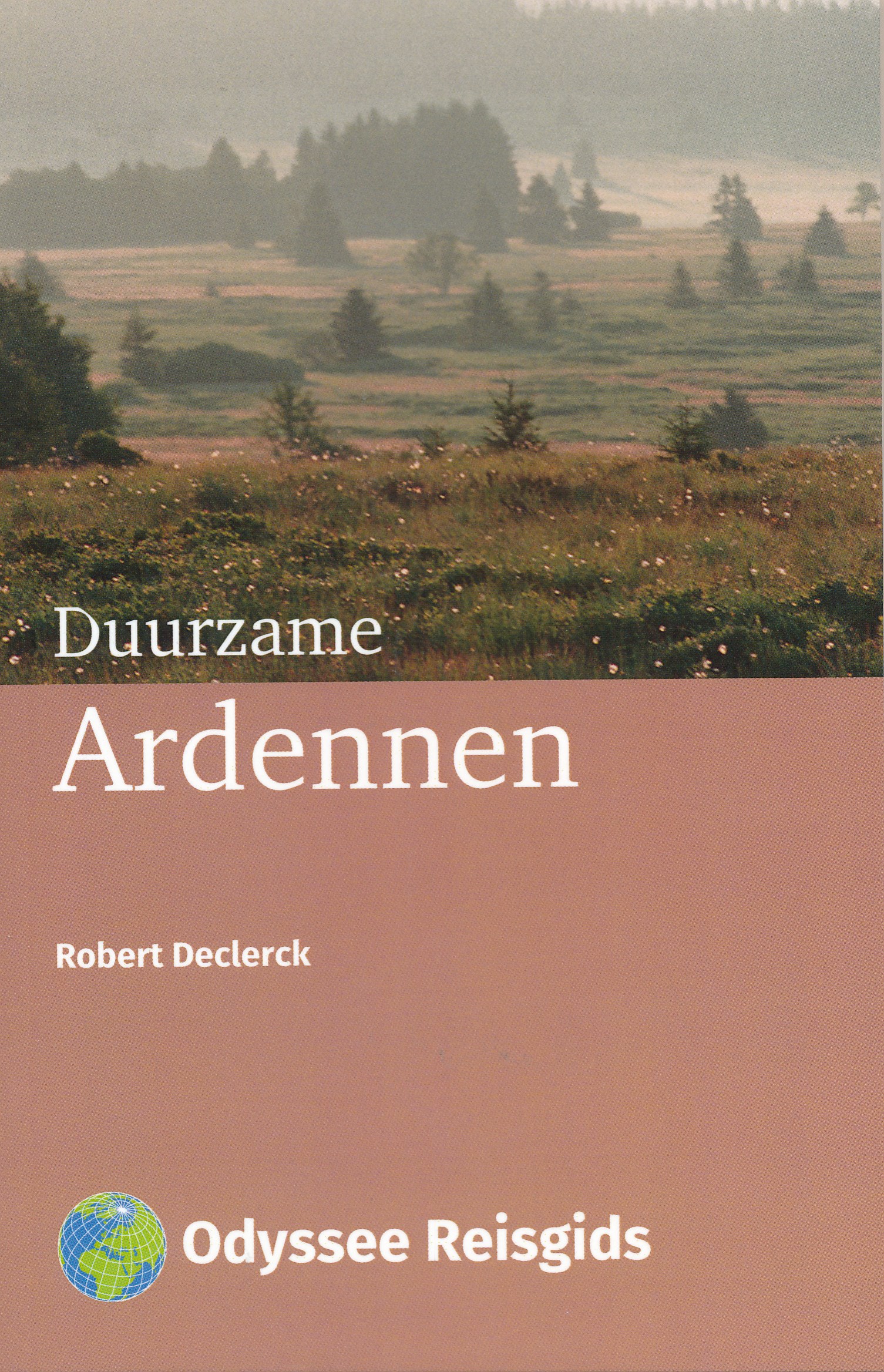 Online bestellen: Reisgids Duurzame Ardennen | Odyssee Reisgidsen