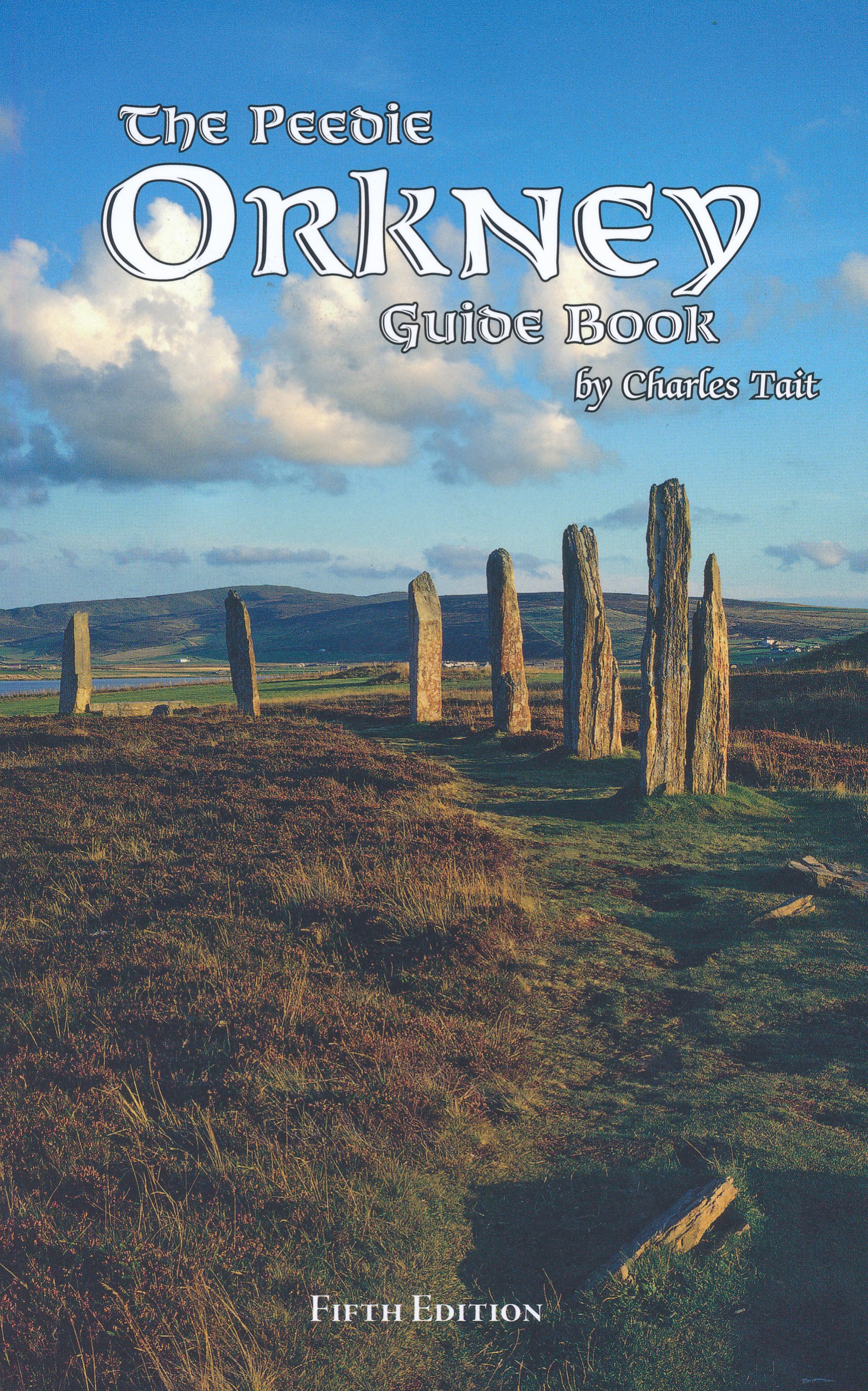 Online bestellen: Reisgids The Peedie Orkney Guide Book | Charles Tait