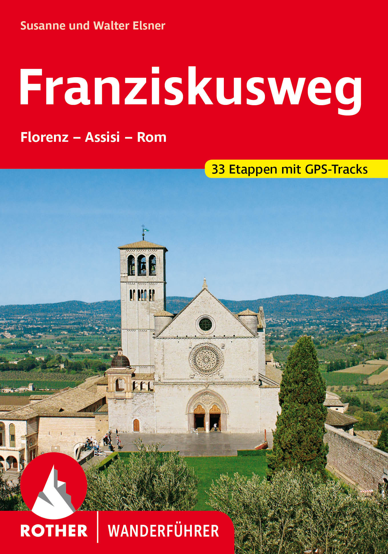 Online bestellen: Wandelgids Franziskusweg | Rother Bergverlag