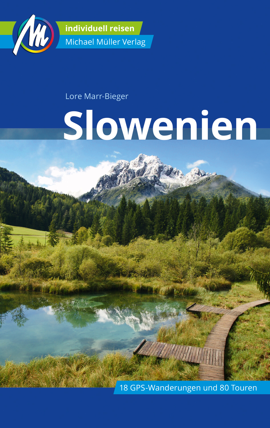 Online bestellen: Reisgids Slowenien - Slovenie | Michael Müller Verlag