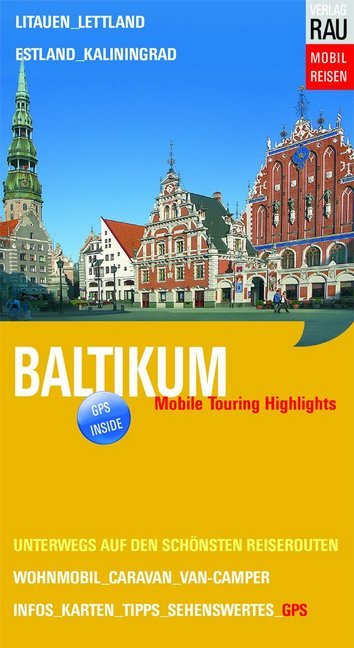 Online bestellen: Reisgids - Campergids Baltikum - Baltische Staten | Rau Verlag