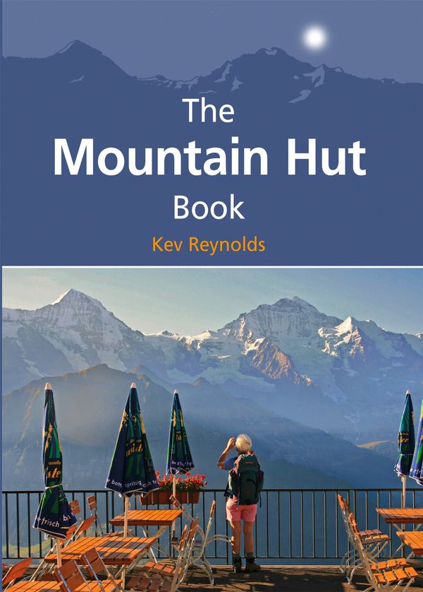 Online bestellen: Wandelgids - Reisgids The Mountain Hut Book | Cicerone