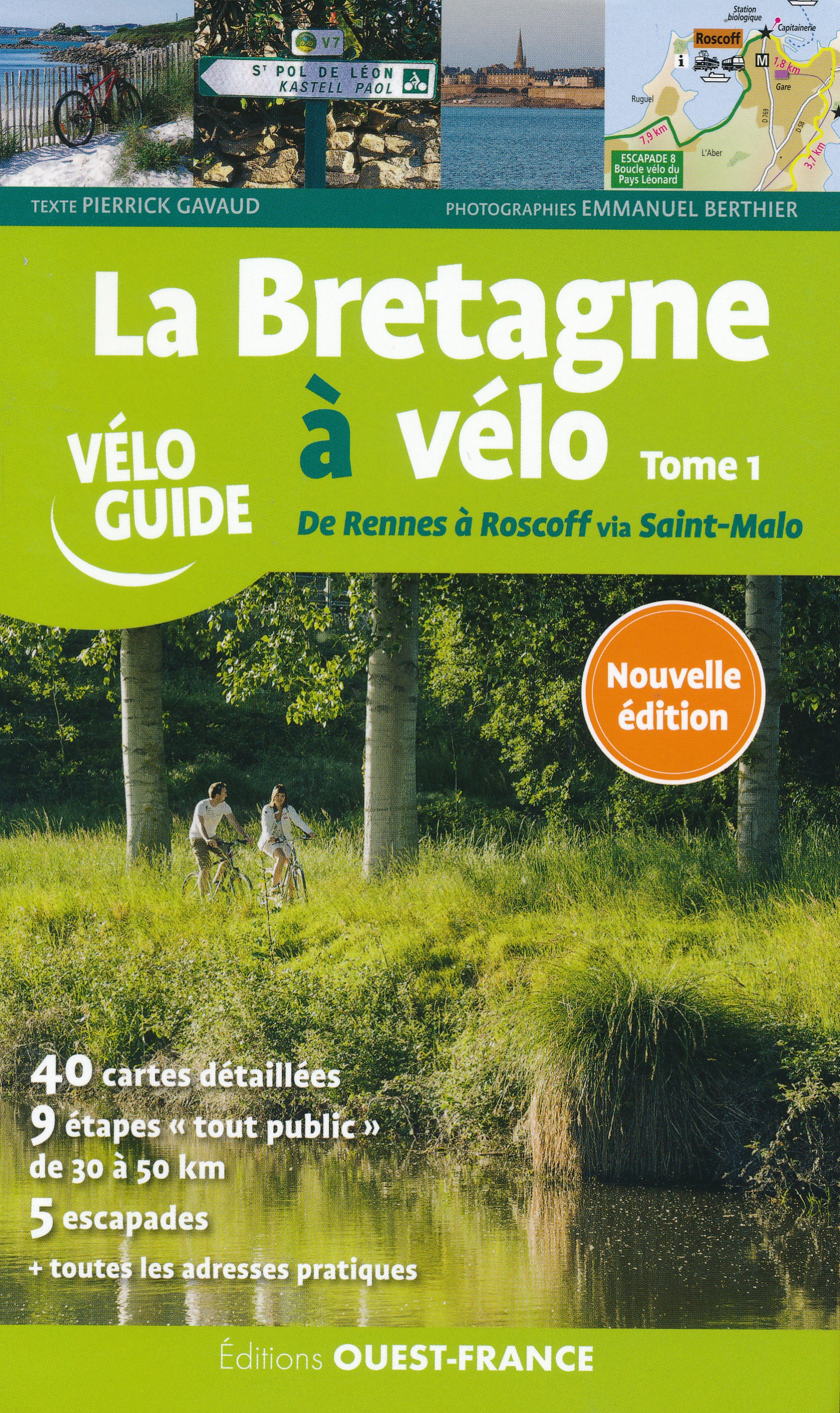 Online bestellen: Fietsgids La Bretagne à vélo, ddel 1 Rennes - Roscoff | Editions Ouest-France